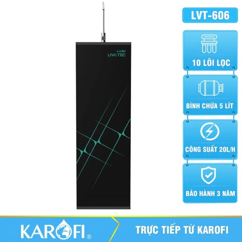 Máy lọc nước Karofi Livotec 606 - 10 Lõi