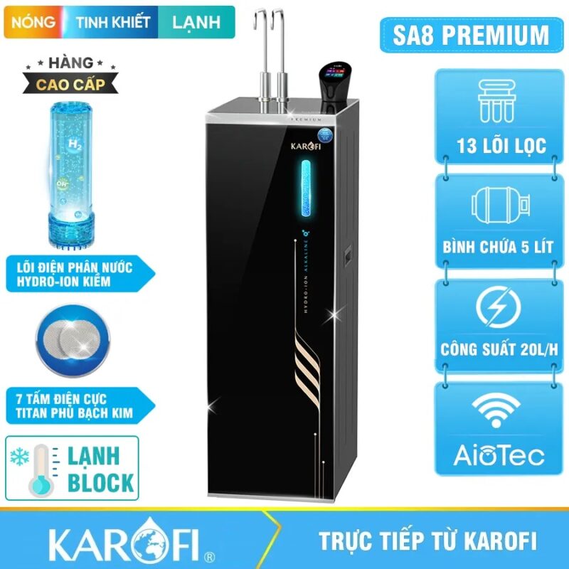 Máy lọc nước nóng lạnh Hydro-ion Kiềm Karofi SA8 PREMIUM