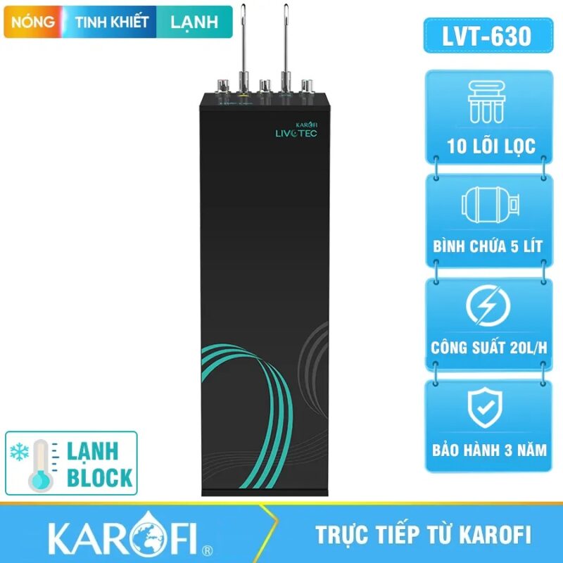 Máy lọc nước Karofi Livotec 630 - 10 Lõi - Nóng- Lạnh- Nguội